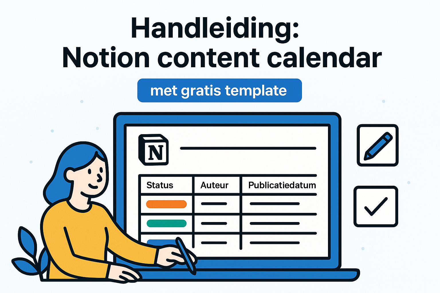 Handleiding: Notion content calendar (met gratis template)